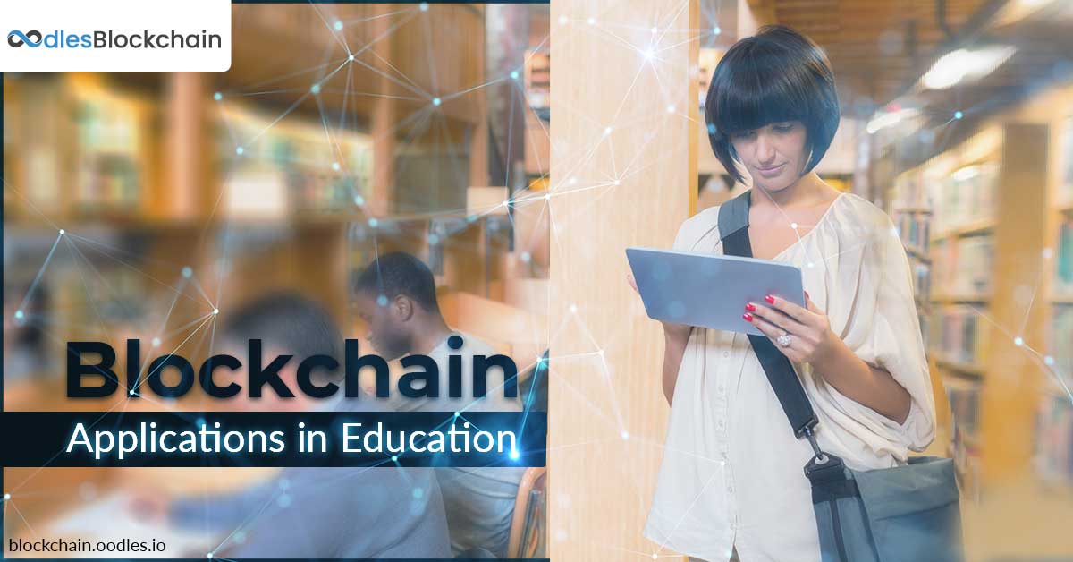 Blockchain Applications in Education