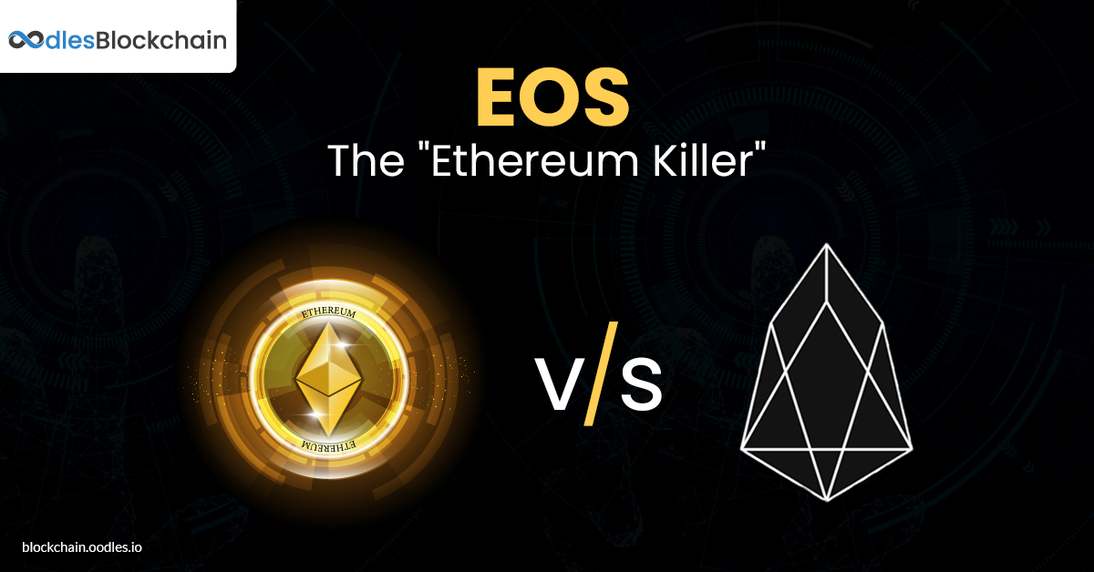 Why EOS Is Being Called the “Ethereum Killer”