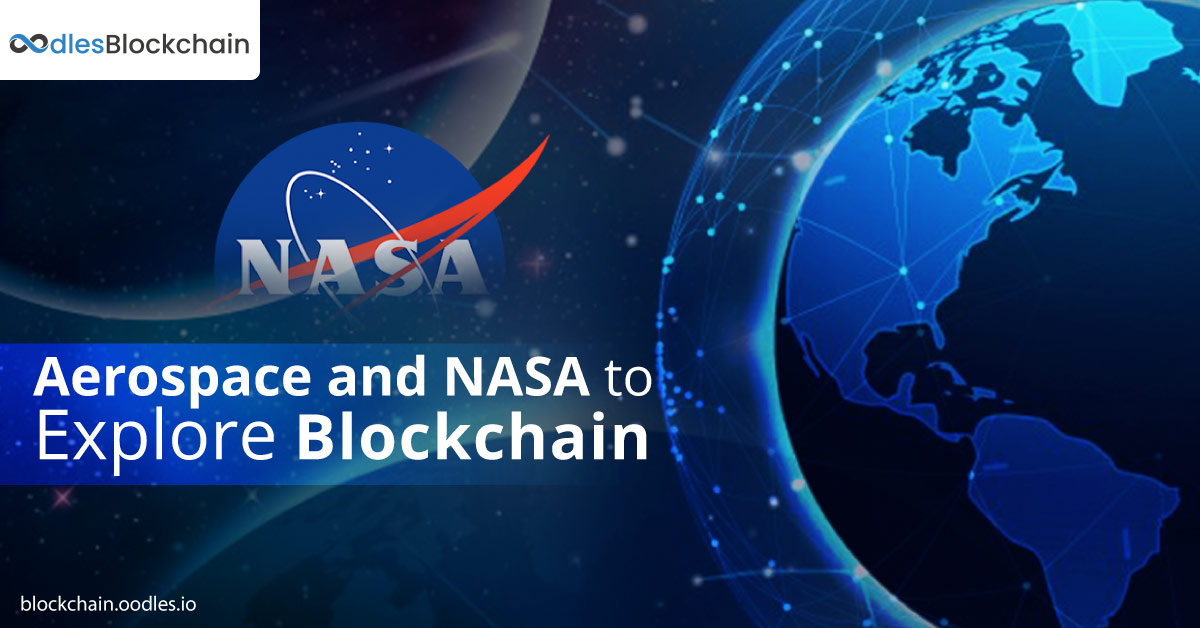 NASA and Aerospace Industry are Resorting to Blockchain Solutions