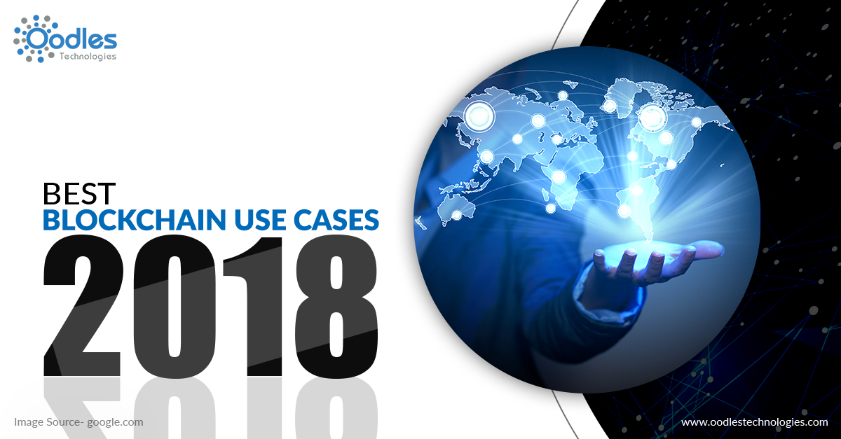 Blockchain Use Cases 2018