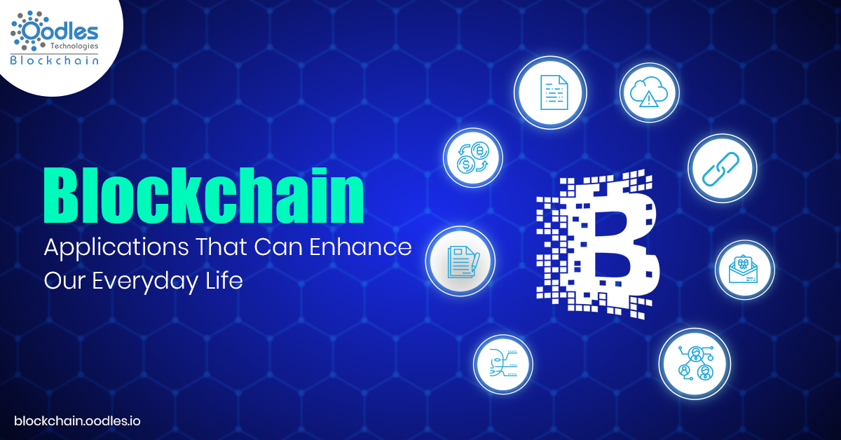 Blockchain in everyday life