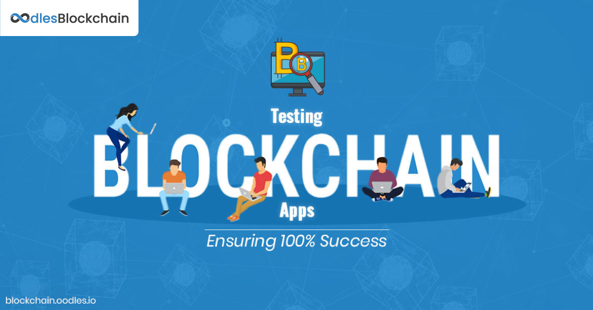 Testing Blockchain based applications